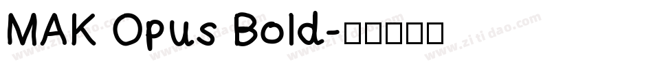 MAK Opus Bold字体转换